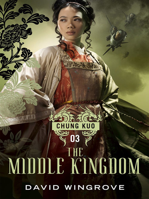 Title details for The Middle Kingdom by David Wingrove - Available